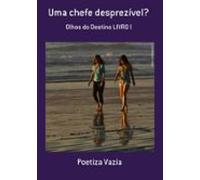 Uma Chefe Desprezível? (ebook)