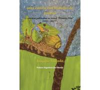 uma estória (ou história) de pasmar: - Crónicas publicadas no jornal “Primeira Mão” (2003 - 2017) -
