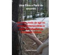 Uma Ética A Partir Do Encontro (ebook)