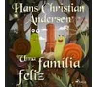 Uma Família Feliz (audiolibro)