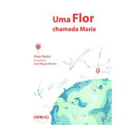 Uma Flor Chamada Maria