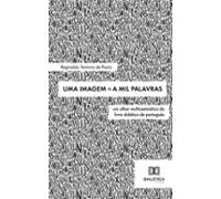 Uma Imagem ≡ A Mil Palavras (ebook)