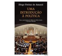 Uma Introdução à Política Diogo Freitas do Amaral