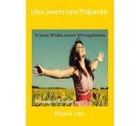 Uma Jovem Com Próposito (ebook)