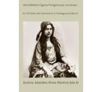 Uma Médium Cigana Peregrina Por Um Acaso. (ebook)
