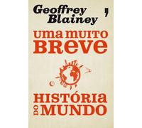 Uma Muito Breve História Do Mundo