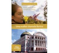 Uma Mulher Chamada Bartira (ebook)