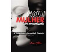 Uma Mulher De Verdade (ebook)
