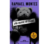 Uma mulher no escuro + Card autografado exclusivo