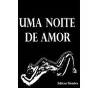 Uma Noite De Amor (ebook)