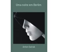 Uma Noite Em Berlim (ebook)