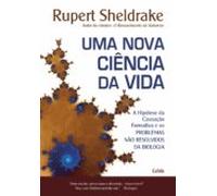 Uma Nova Ciência Da Vida (ebook)
