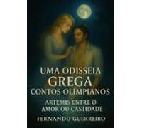 Uma Odisseia Grega Contos Olímpianos (ebook)