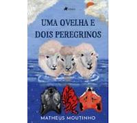 Uma Ovelha E Dois Peregrinos (ebook)
