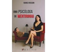 Uma psicóloga de mentirinha