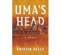 Uma’s Head: A Novel