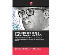 Uma solução sem a balcanização da RDC