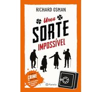 UMA SORTE IMPOSSÍVEL (O Clube do Crime das Quintas-Feiras)