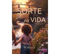 Uma Sorte na Vida