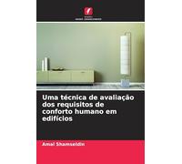 Uma técnica de avaliação dos requisitos de conforto humano em edifícios