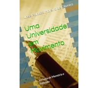 Uma Universidade em Movimento: Jornada de Memória e Reflexão