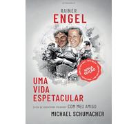 UMA VIDA ESPETACULAR: Cheio de Aventuras Privadas Con Meu Amigo Michael Schumacher