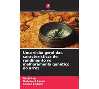 Uma visão geral das características de rendimento no melhoramento genético do arroz