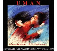 Uman - Chaleur Humaine