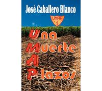 UMAP Una Muerte a Plazos