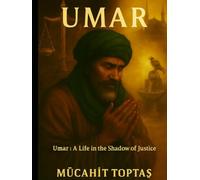 Umar: A Life in the Shadow of Justice