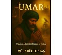 Umar: A Life in the Shadow of Justice