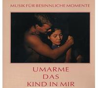 Umarme das Kind in Mir