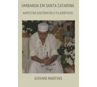 Umbanda Em Santa Catarina (ebook)