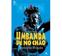 Umbanda Pé No Chão: Estudos De Umbanda