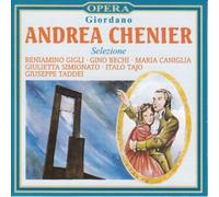 Umberto Giordano - Andrea Cenier Selezione