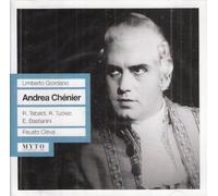 Umberto Giordano: Andrea Chenier [New York -- March 26, 1960: Richard Tucker, Renata Tebaldi, Ettore Bastianini, Margaret Roggero, Ezio Flagello, Frank Valentino, Belen Amparan; Fausto Cleva]