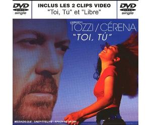 Umberto Tozzi et Cérena : Toi, tu [DVD Single]