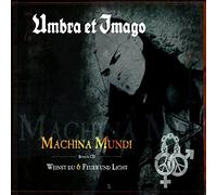Umbra Et Imago - Machina Mundi (+ Bonus/Rerelease)