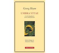 Umbra vitae: Con 47 xilografías de Ernst Ludwig Kirchner (POESÍA)