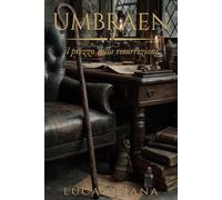 UMBRAEN: il prezzo della resurrezione