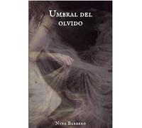 UMBRAL DEL OLVIDO