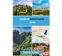 Umbrien Reiseführer 2026