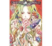 Umeda, Abi - Children of the Whales, Vol. 6: Volume 6 (CHILDREN OF WHALES GN)