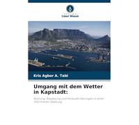 Umgang mit dem Wetter in Kapstadt