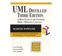 UML Distilled: A Brief Guide to the Standard Object Modeling Language (Addison-Wesley Object Technology Series)
