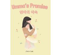 Umma's Promise: Bilingual Korean-English Children's Book: 5