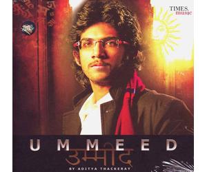 Ummeed by aditya thackeray(indian/movie songs/hit film music/movie songs/various artists/aditya thakrey)