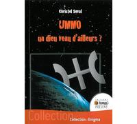 Ummo: Un Dieu venu d'ailleurs ?