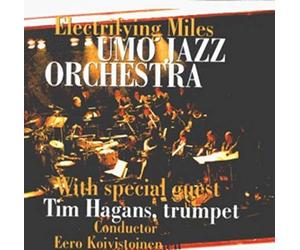 Umo Jazz Orchestra,Tim Hagans - Electrifying Miles
