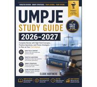 UMPJE Study Guide 2026-2027: Complete Review with High-Yield Concepts, Practice Questions, and Proven Strategies to Pass on Your First Attempt